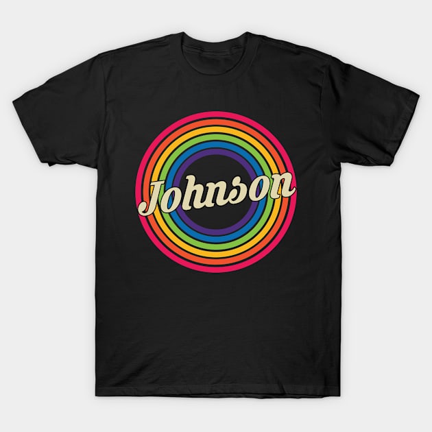 Johnson - Retro Rainbow Style T-Shirt by MaydenArt